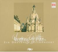 Artisti Vari - Ein Dresdner Festkonzert/gãœttler - Cd