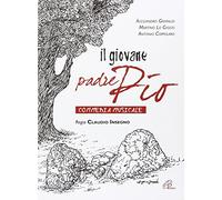 aa.vv. - Il Giovane Padre Pio - Copione