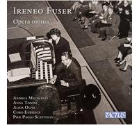 Aa.Vv. - Ireneo Fuser - Opera Omnia / Complete Works