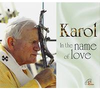 aa.vv. - Karol In The Name Of Love