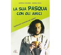 aa.vv. - La Sua Pasqua Con Gli Amici+Cd