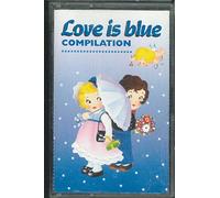 AA.VV - Love Is Blue Compilation