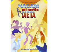 aa.vv. - Magari Mi Metto a Dieta
