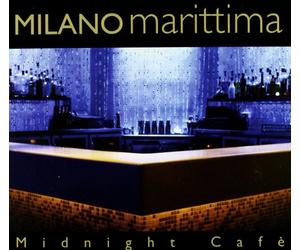 Aa.Vv. - Milano Marittima Midnight Cafe
