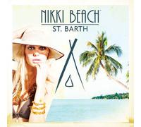 Aa.Vv. - Nikki Beach - St Barth