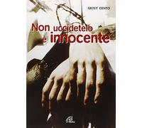 aa.vv. - Non Uccidetelo E' Innocente+Cd