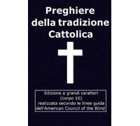 Aa VV Preghiere della tradizione Cattolica (Tascabile)