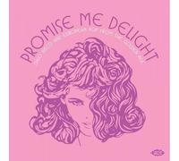 Aa.Vv. - Promise Me Delight - Italo Disco And Eur