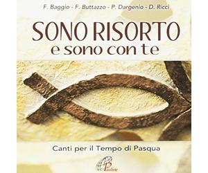 Aa.Vv. - SONO RISORTO E SONO CON TE Canti per il Tempo di Pasqua