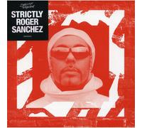 Aa.Vv. - Strictly Roger Sanchez