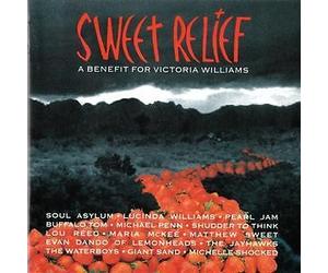 Aa.Vv. - Sweet Relief - A Benefit For Victoria Williams