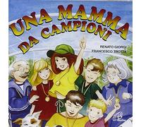 aa.vv. - Una Mamma Da Campioni