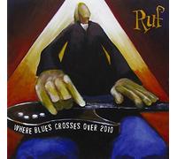 Aa.Vv. - Where Blues Crosses Over 2010