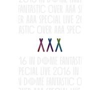 Aaa - Aaa Special Live 2016 In Dome -Fantastic Over- (2 Dvd) [Edizione: Giappone]