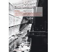 AAA Adeguamento, adattabilità, architettura. Teorie e metodi per la riqual...