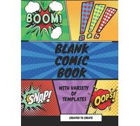 Aaa Designs Blank Comic Book for kids with variety of templates (Tascabile)