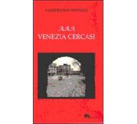 AAA Venezia cercasi
