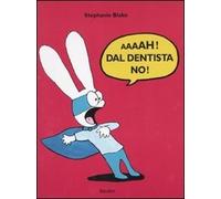 aaaah dal dentista no blake stephanie 8883622340