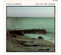 Aaberg, Philip - Out of the Frame