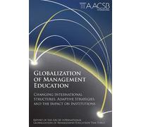 AACSB International Globalization of Management Education (Copertina rigida)
