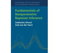 Aad van der Vaart Subha Fundamentals of Nonparametric Bayesia (Copertina rigida)
