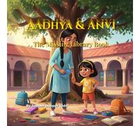 Aadhya & Avni The Missing Library Book: Indian Sister Detective Series