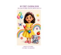Aadhya’s Magical Coloring Adventure: My First Coloring Book