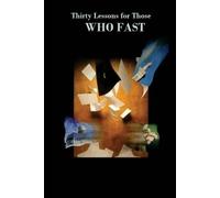 Aa'id Abdullah al Qarni Thirty Lessons for Those Who Fast (Tascabile)