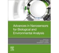 Aakash Deep Advances in Nanosensors for Biological and Environmental (Tascabile)