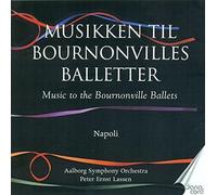 AALBORG SYMPHONY ORCH. - BOURNONVILLE BALLETS V2..