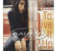 Aaliyah - AALIYAH / GOT TO GIVE IT UP