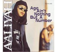 Aaliyah - AGE AIN'T NOTHIN' BUT A N