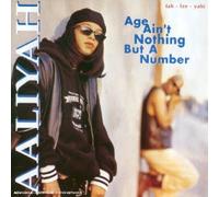 Aaliyah - Age ain't nothing but a number