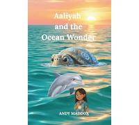 Aaliyah and the Ocean Wonder