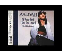 Aaliyah - At Your Best You Are Love