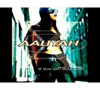 Aaliyah – If Your Girl Only Knew – Atlantic Bicycle