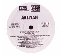Aaliyah - If Your Girl Only Knew