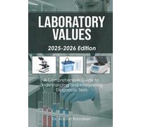 Aaliyah Ramdeen Laboratory Values (2025-2026 Edition) (Tascabile)