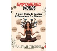 Aaliyah Thorne Empowered Words (Tascabile)