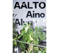 AALTO. Aino Alvar Elissa. La dimensione umana del progetto-The Human Dimension of Design. Ediz. bilingue