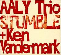 Aaly Trio & Vandermark Ken - STUMBLE