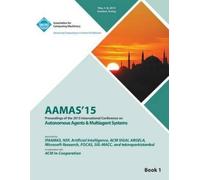 Aamas Conferenc AAMAS 15 International Conference on Autonomous Agen (Tascabile)
