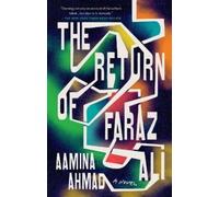 Aamina Ahmad The Return of Faraz Ali (Tascabile)