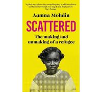 Aamna Mohdin Scattered (Copertina rigida)