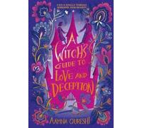 Aamna Qureshi A Witch's Guide to Love and Deception (Tascabile) Witch's Guide