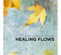 Aapo Heinonen Quintet Healing Flows (CD) Album