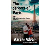 Aarchi Advani The Streets of Paris (Tascabile)