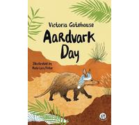 Aardvark Day (The Emma Press Children's Poetry Books)