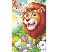 Aaresh G The Best Panchatantra Stories for Kids (Tascabile)