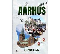 AARHUS REISEFÜHRER: Top-Attraktionen, Geheimtipps und Insidertipps